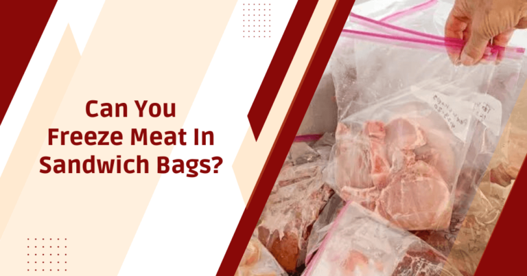 Freeze meat in sandwich bags